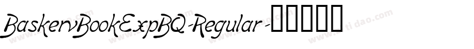 BaskervBookExpBQ-Regular字体转换