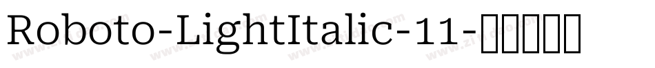 Roboto-LightItalic-11字体转换