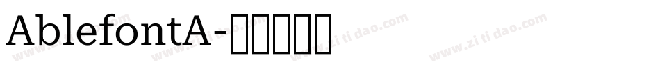 AblefontA字体转换