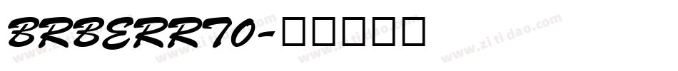 BRBERRT0字体转换
