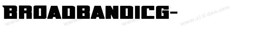 BroadbandICG字体转换