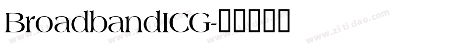 BroadbandICG字体转换