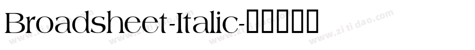 Broadsheet-Italic字体转换