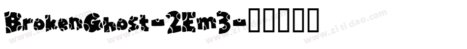 BrokenGhost-2Em3字体转换