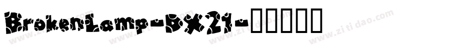 BrokenLamp-DX21字体转换
