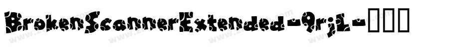 BrokenScannerExtended-9rjL字体转换