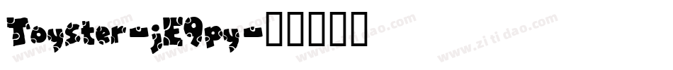 Toyster-jE9py字体转换