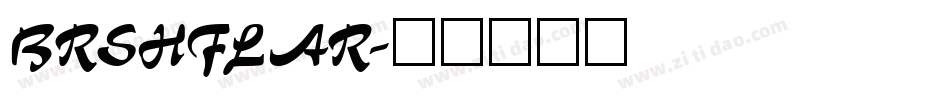 BRSHFLAR字体转换