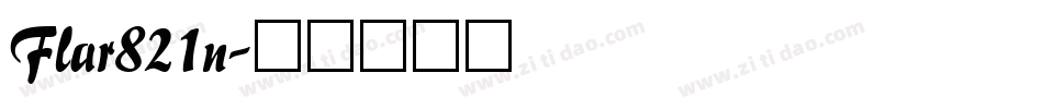Flar821n字体转换