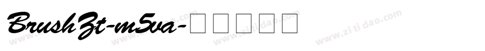 BrushZt-m5va字体转换