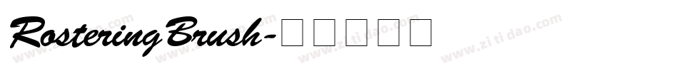 RosteringBrush字体转换