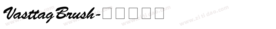 VasttagBrush字体转换