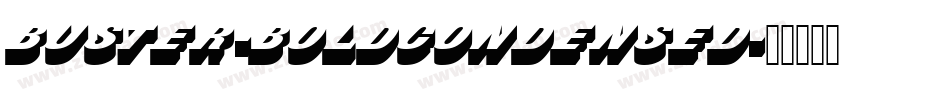 Buster-BoldCondensed字体转换
