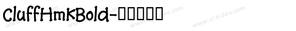 CluffHmkBold字体转换