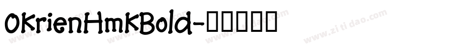 OkrienHmkBold字体转换