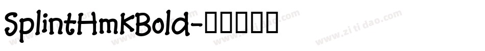 SplintHmkBold字体转换