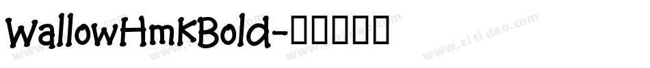WallowHmkBold字体转换