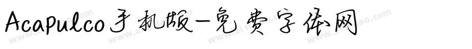Acapulco手机版字体转换