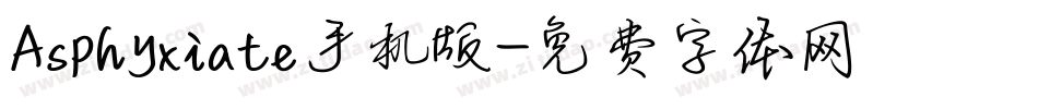 Asphyxiate手机版字体转换