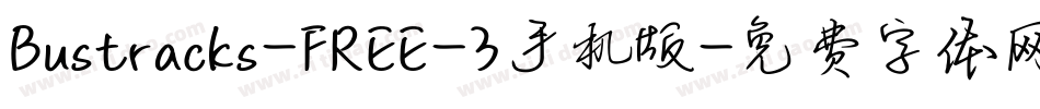 Bustracks-FREE-3手机版字体转换