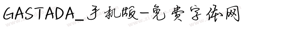GASTADA_手机版字体转换