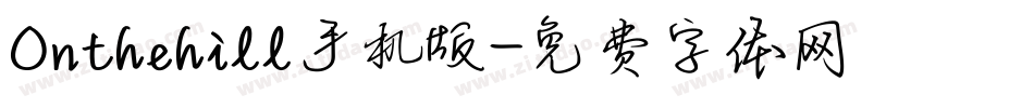 Onthehill手机版字体转换