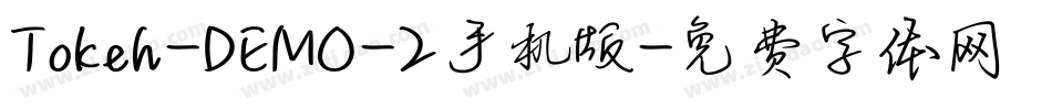 Tokeh-DEMO-2手机版字体转换