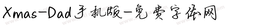 Xmas-Dad手机版字体转换