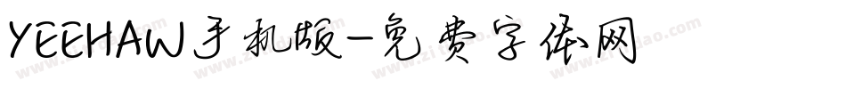 YEEHAW手机版字体转换