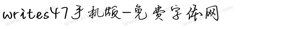 writes47手机版字体转换