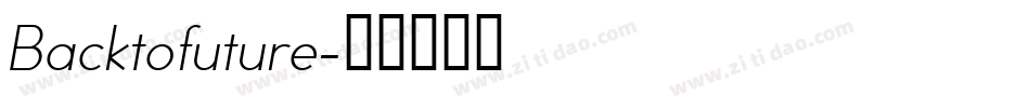 Backtofuture字体转换