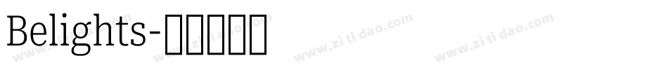 Belights字体转换 Belights字体转换