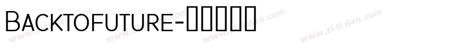Backtofuture字体转换