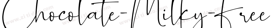 Chocolate-Milky-Free-Personal字体转换