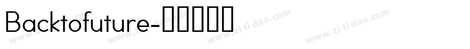 Backtofuture字体转换