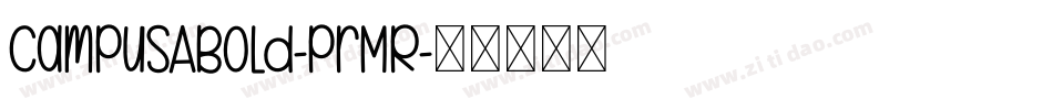 CampusABold-prMR字体转换