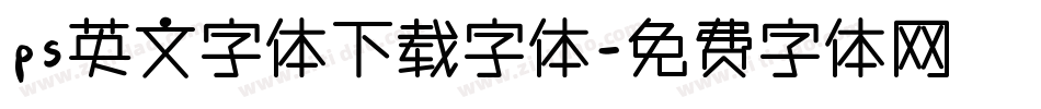 ps英文字体下载字体字体转换
