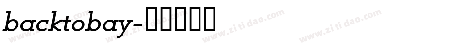 backtobay字体转换