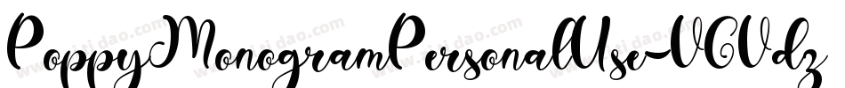 PoppyMonogramPersonalUse-VGVdz字体转换 PoppyMonogramPersonalUse-VGVdz字体转换
