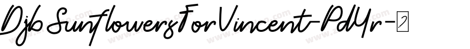 DjbSunflowersForVincent-PdYr字体转换