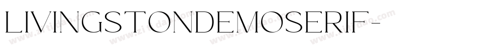 LivingstonDemoSerif字体转换