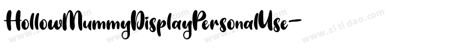 HollowMummyDisplayPersonalUse-YzAJo字体转换