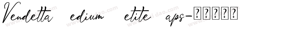 VendettaMediumPetiteCaps字体转换