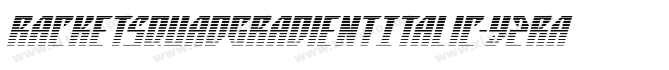 RacketSquadGradientItalic-Y2Ra字体转换 RacketSquadGradientItalic-Y2Ra字体转换