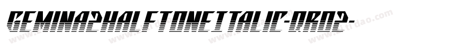 Gemina2HalftoneItalic-qrO2字体转换