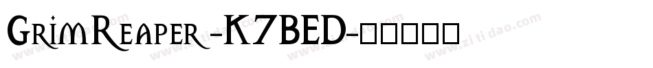 GrimReaper-K7BED字体转换
