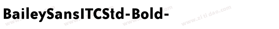 BaileySansITCStd-Bold字体转换
