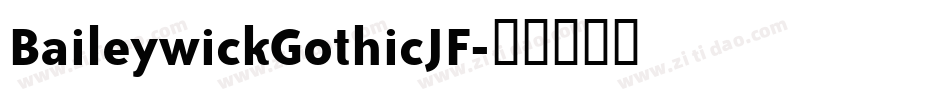 BaileywickGothicJF字体转换