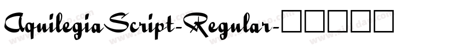 AquilegiaScript-Regular字体转换