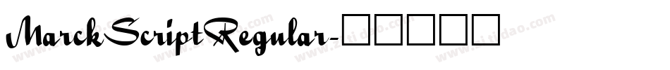 MarckScriptRegular字体转换